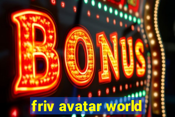 friv avatar world
